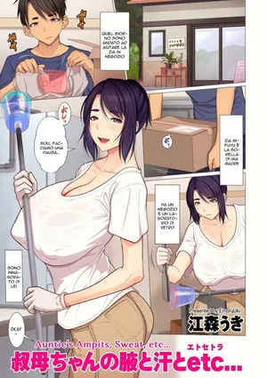 [Emori Uki] Oba-chan no Waki to Ase to etc... | Una Zia Molto Calda (COMIC KURiBERON DUMA 2020-03 Vol. 19) [Italian]